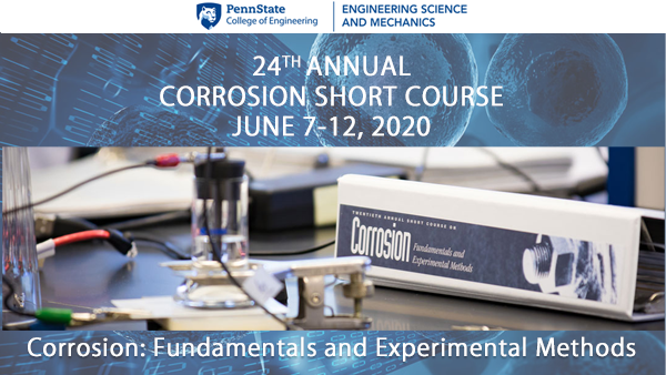 24th Annual Penn State Corrosion Short Course